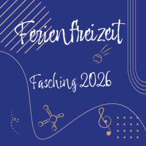 KW 08: Ferienfreizeit Fasching
