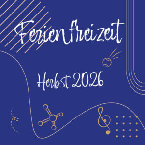 KW 44: Ferienfreizeit Herbst