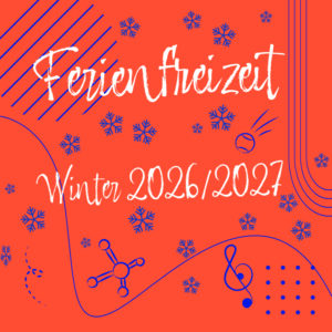 KW 01: Ferienfreizeit Winter 2026/2027